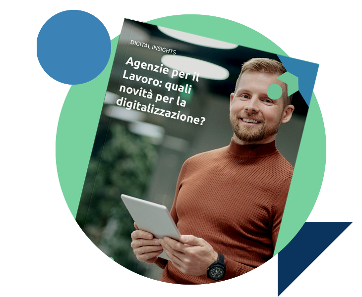 Agenzie per il Lavoro: gli strumenti digitali per una migliore customer experience